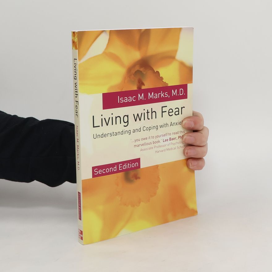 Isaac Marks Living With Fear