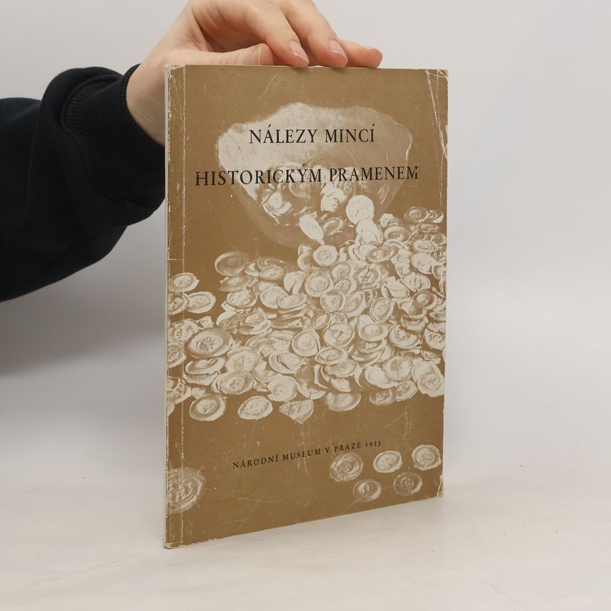 Collectif d'auteurs Nálezy mincí historickým pramenem