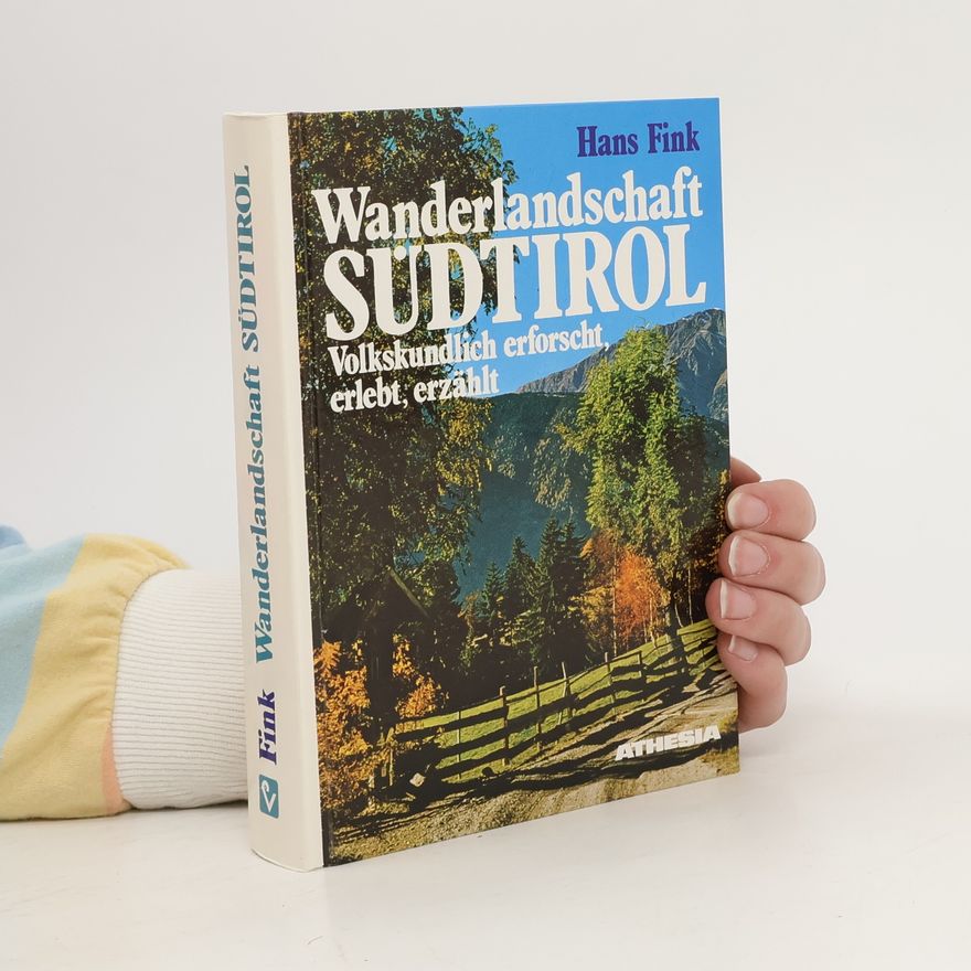 Hans Fink Wanderlandschaft Südtirol