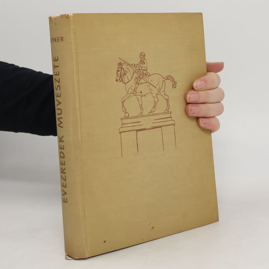 Collectif d'auteurs Evezredek müveszete