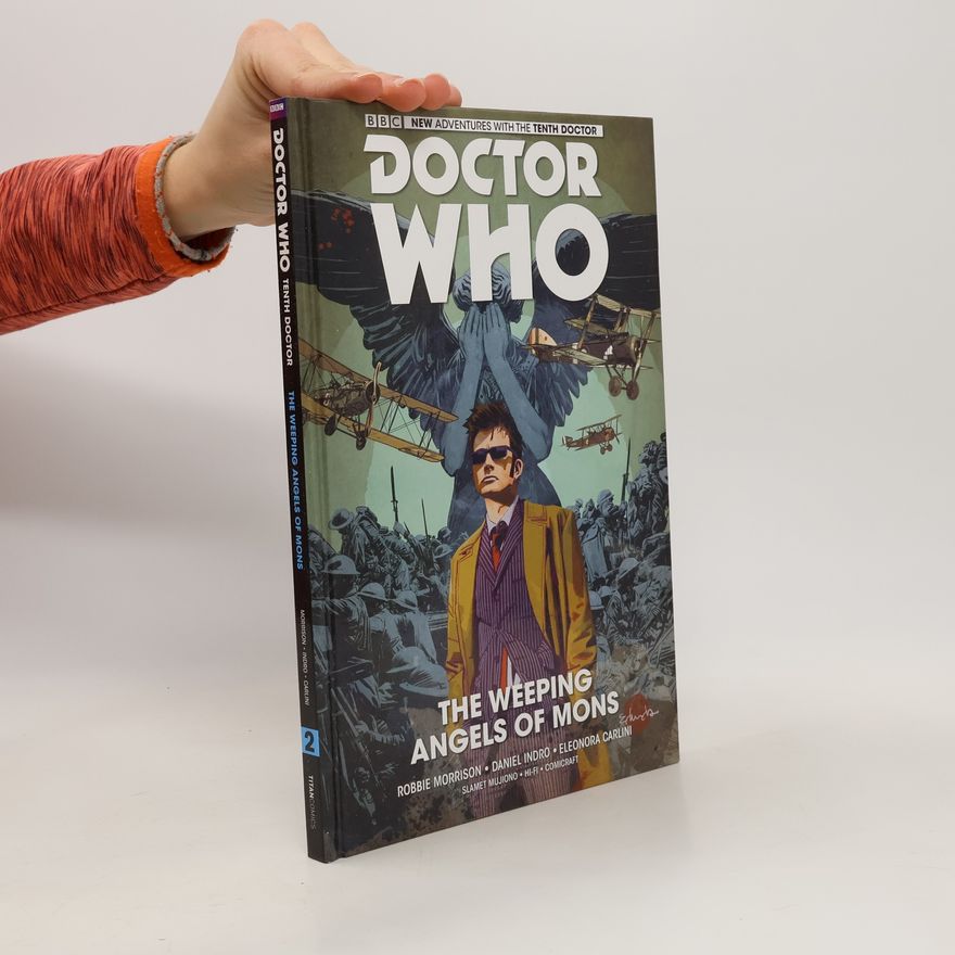 Robbie Morrison Doctor Who: The Weeping Angels of Mons