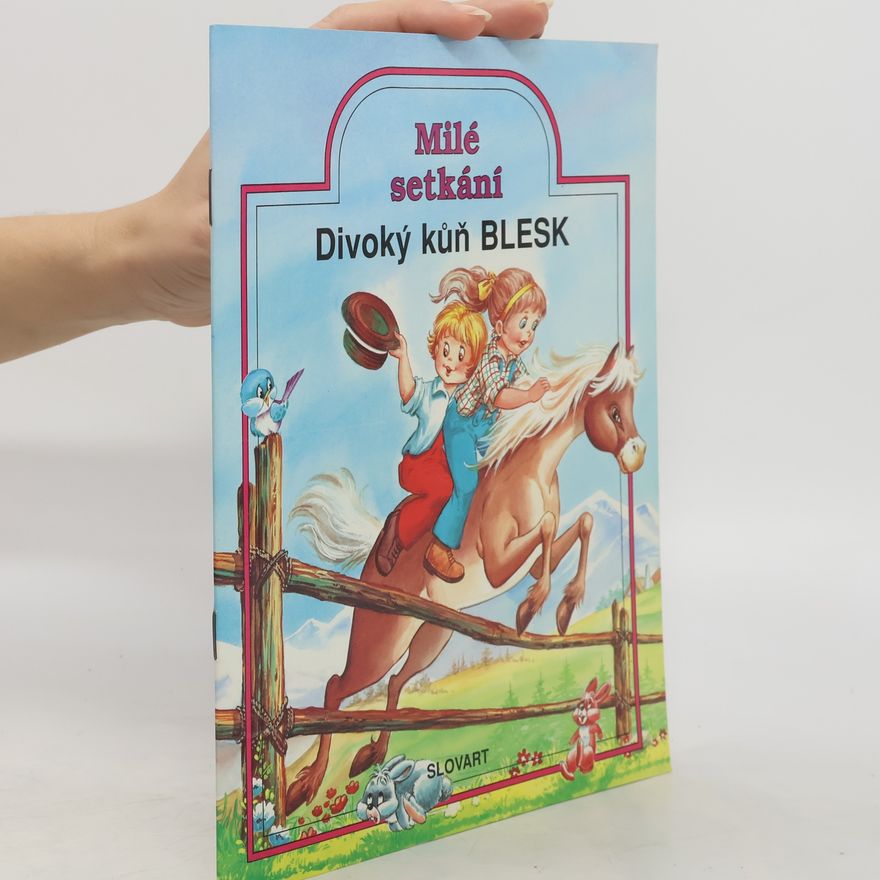 Karel Blažek Divoký kůň Blesk