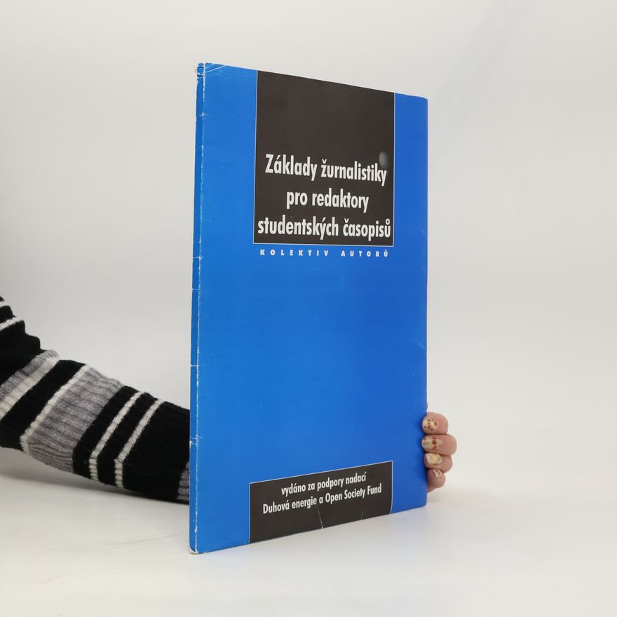 AA.VV. Základy žurnalistiky pro redaktory studentských časopisů