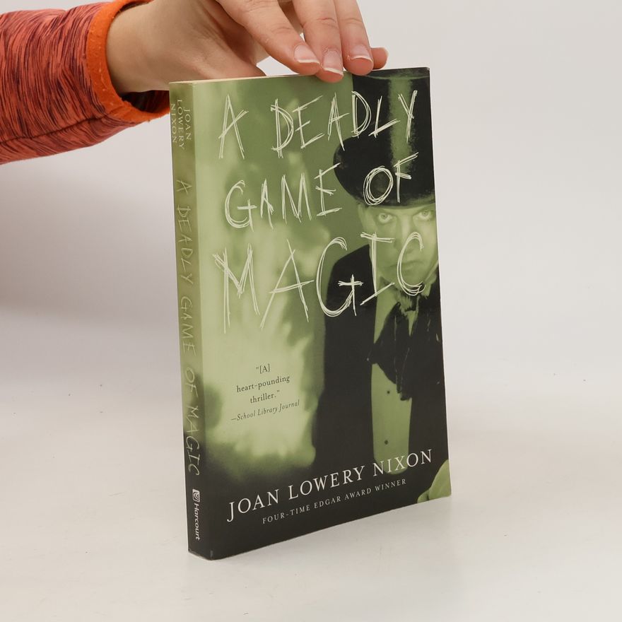 Joan Lowery Nixon A Deadly Game of Magic