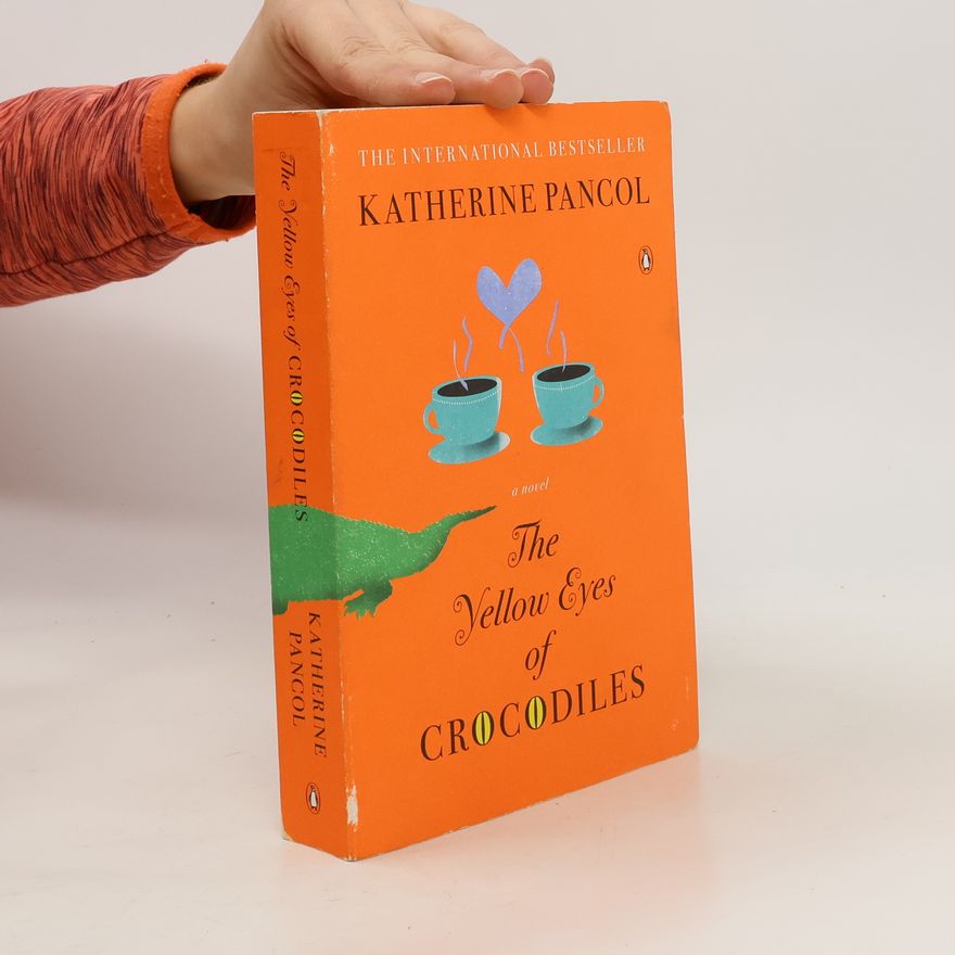 Katherine Pancolová The Yellow Eyes of Crocodiles