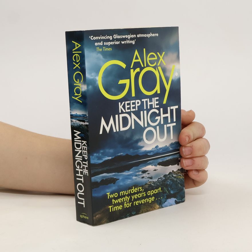 Alex Gray Keep The Midnight Out