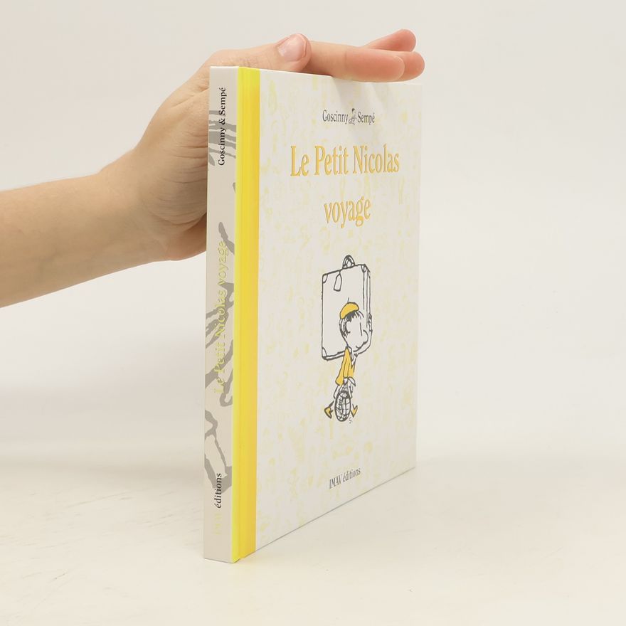 René Goscinny Le Petit Nicolas voyage