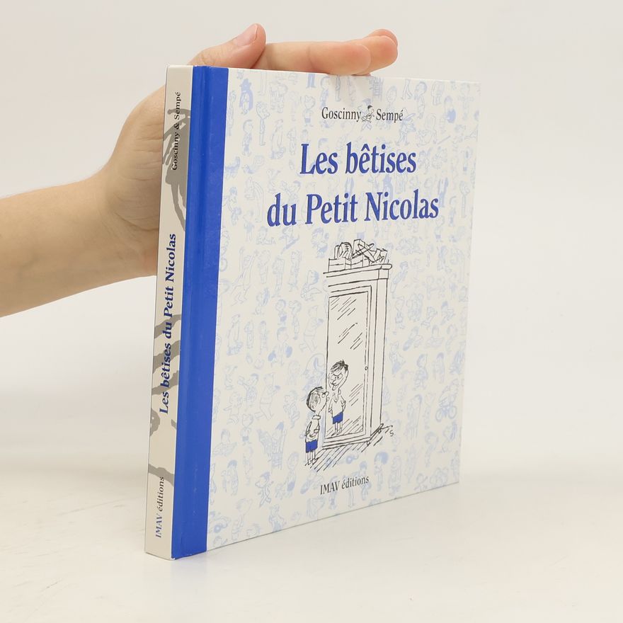 René Goscinny Les bétises du Petit Nicolas