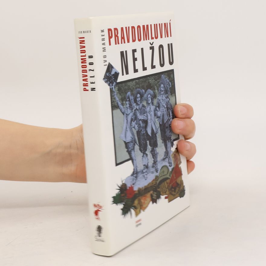 Ivo Marek Pravdomluvní nelžou