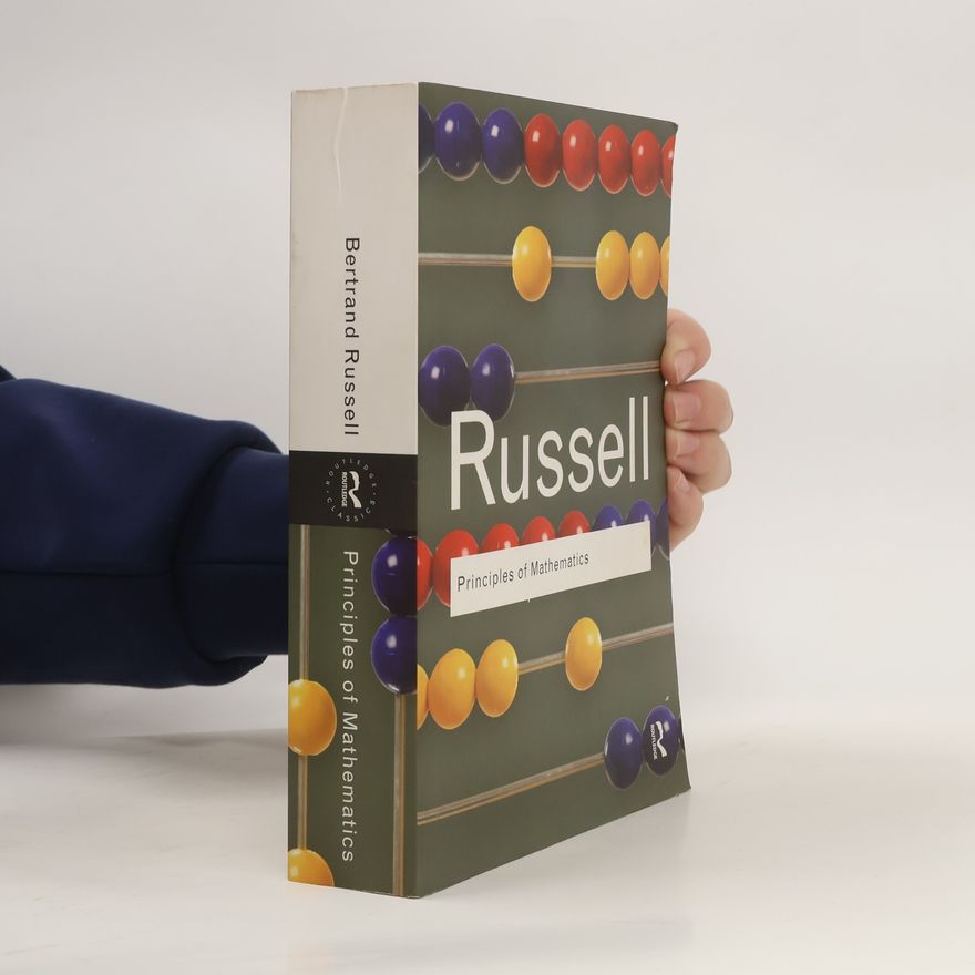 Bertrand Russell Principles of Mathematics