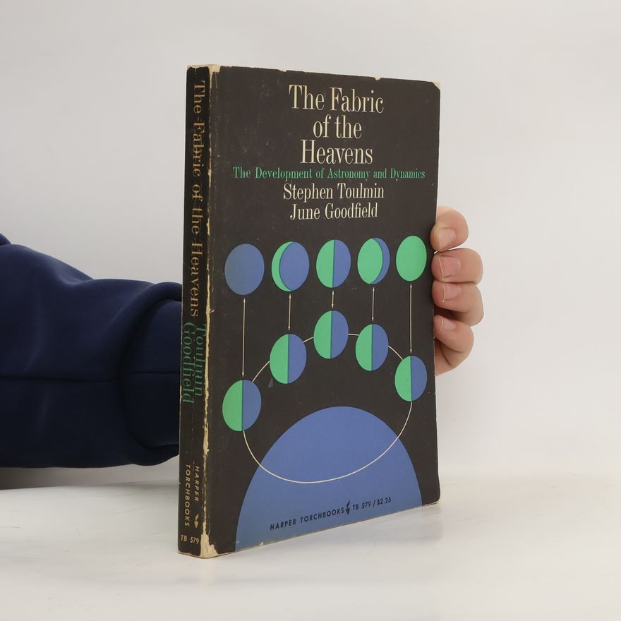 Stephen Toulmin The Fabric of the Heavens