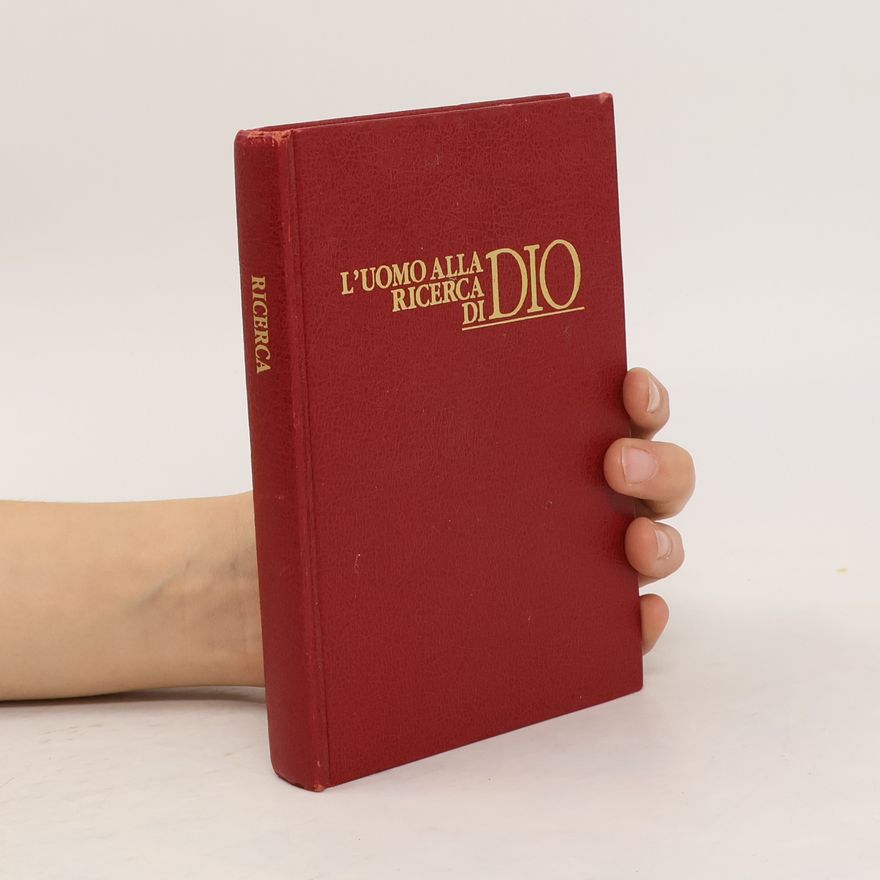 Autorenkollektiv L’uomo alla ricerca di Dio