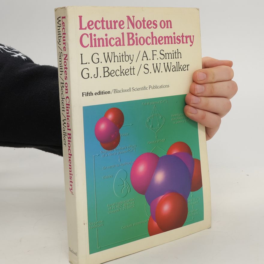 Lionel Gordon Whitby Lecture Notes on Clinical Biochemistry
