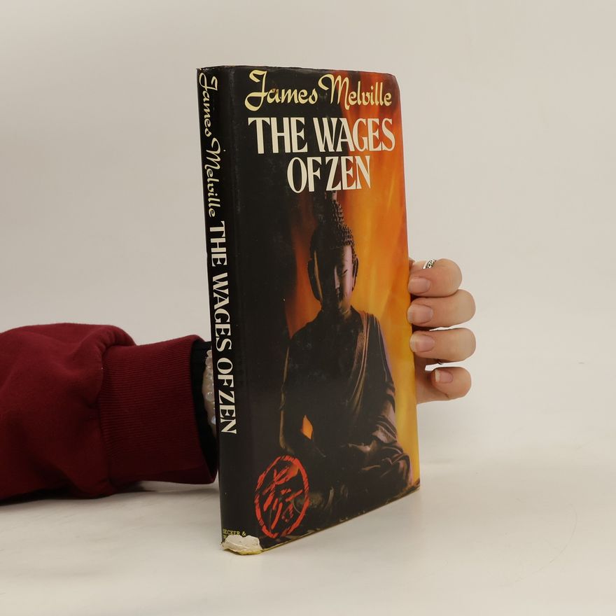 James Melville The Wages of Zen