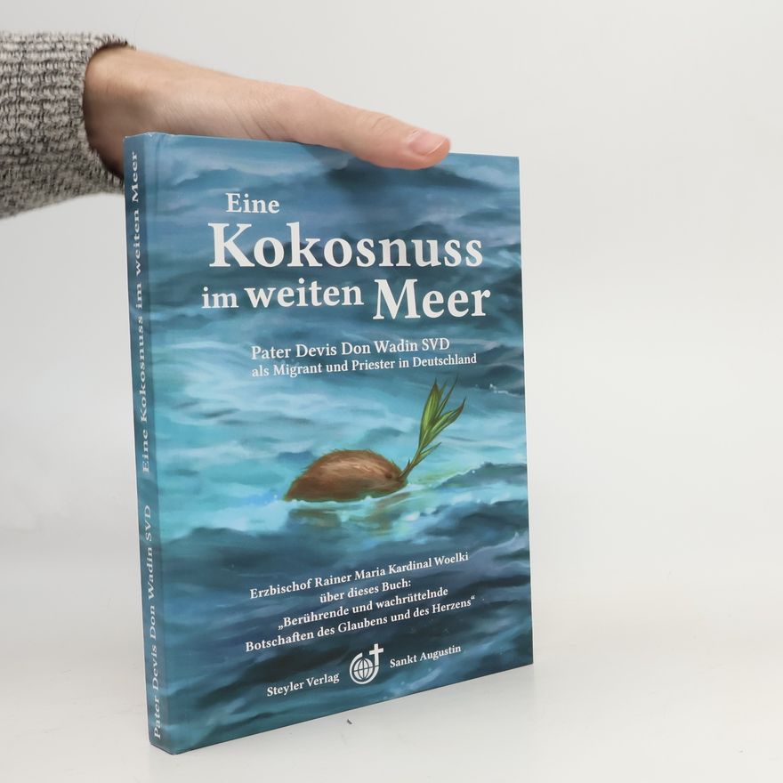 Devis Don Wadin Eine Kokosnuss im weiten Meer