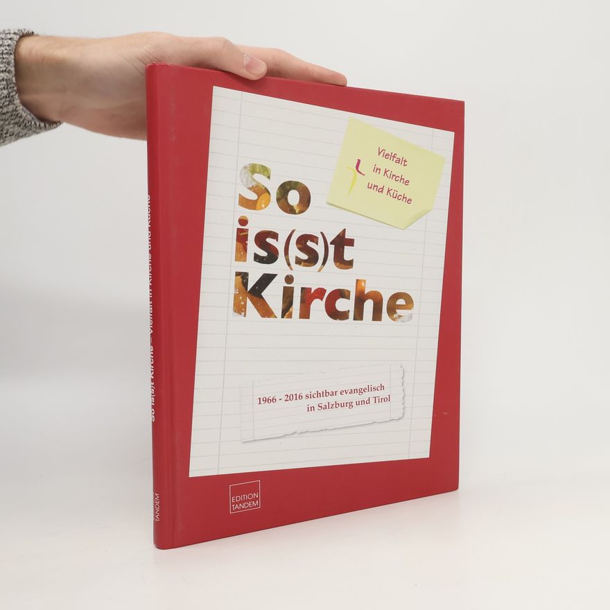 Olivier Dantine So is(s)t Kirche - Vielfalt in Kirche und Küche