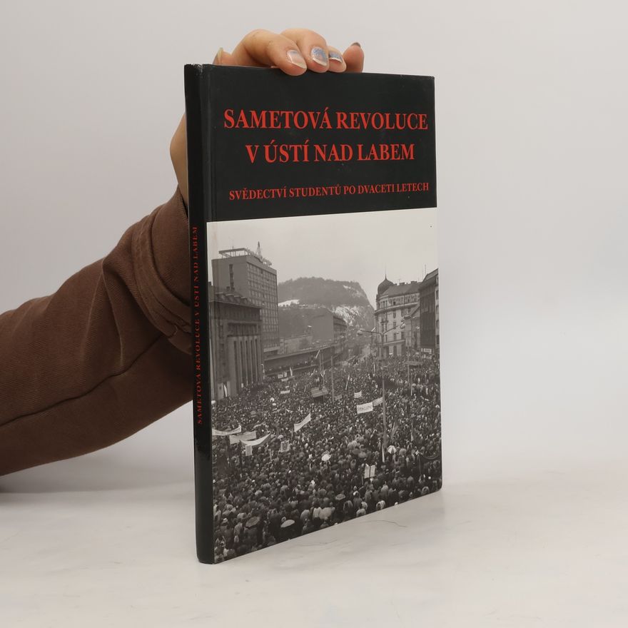 Zdeněk Víšek Sametová revoluce v Ústí nad Labem