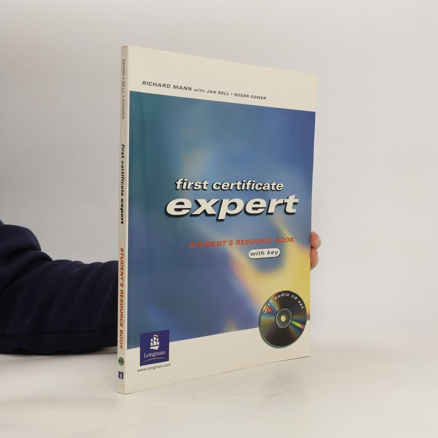 Jana Bellová First Certificate Leader: Students´Resource Book with Key