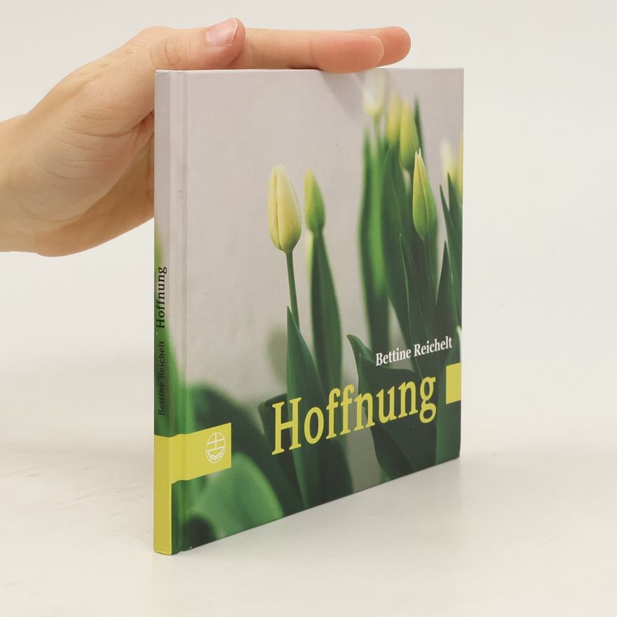 Bettine Reichelt Hoffnung