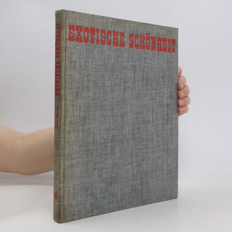 Peter Basch Exotische schönheit