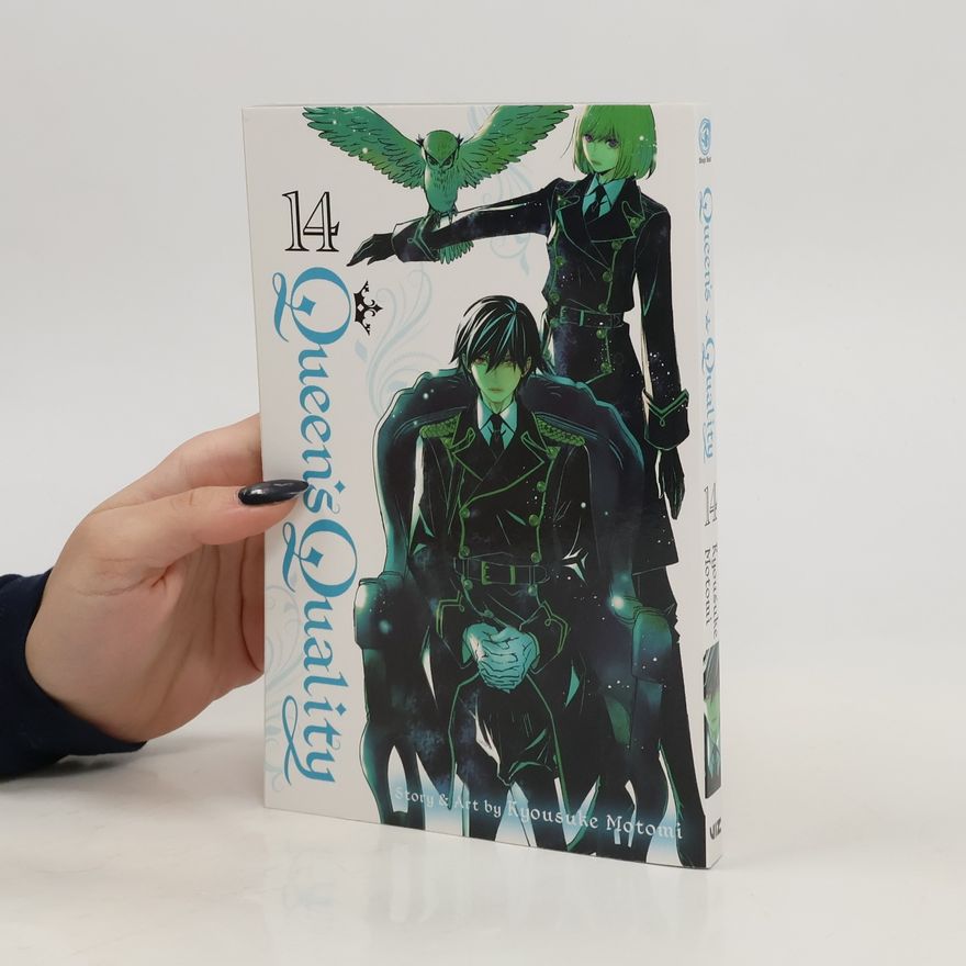 Kyōsuke Motomi Queen's Quality, Vol. 14: Volume 14