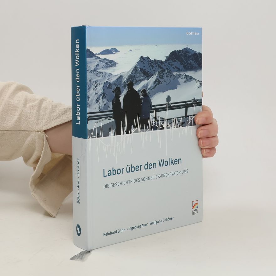Reinhard Böhm Labor über den Wolken