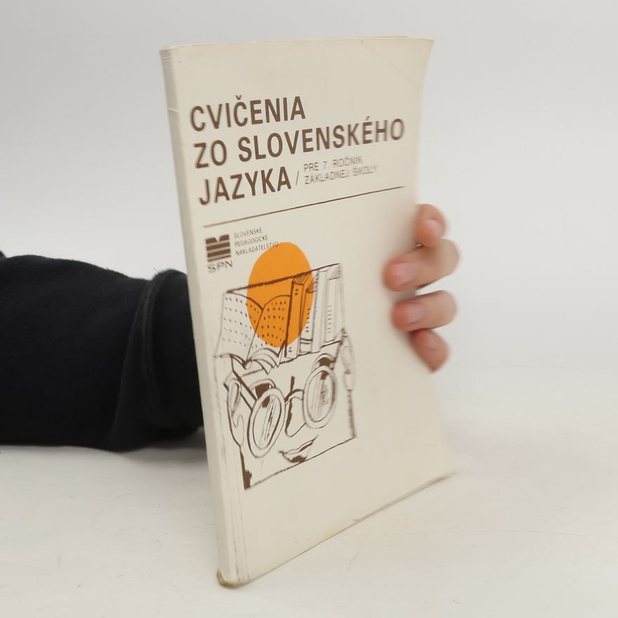 Kolektiv autorů Cvičenia zo slovenského jazyka pre 7. ročník základnej školy