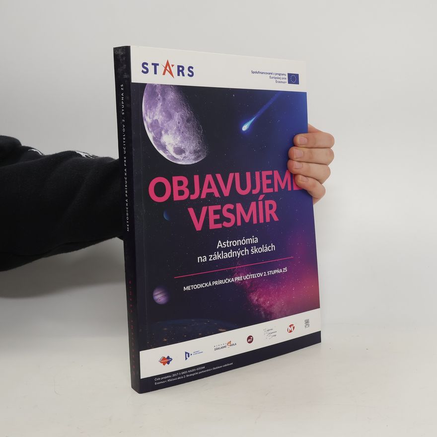 Kolektív autorov Objavujeme vesmír. Astronómia na základných školách