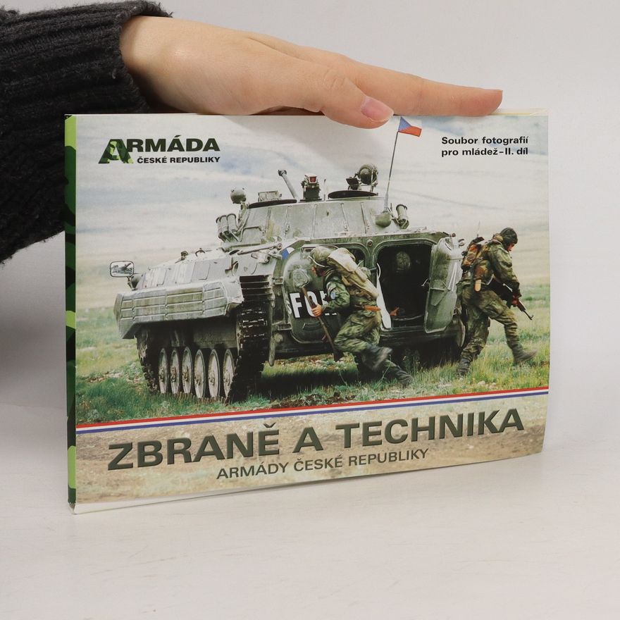 Autorenkollektiv Zbraně a technika Armády České republiky