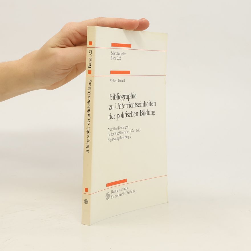 Robert Graeff Bibliographie zu Unterrichtenheiten der politischen BIldung