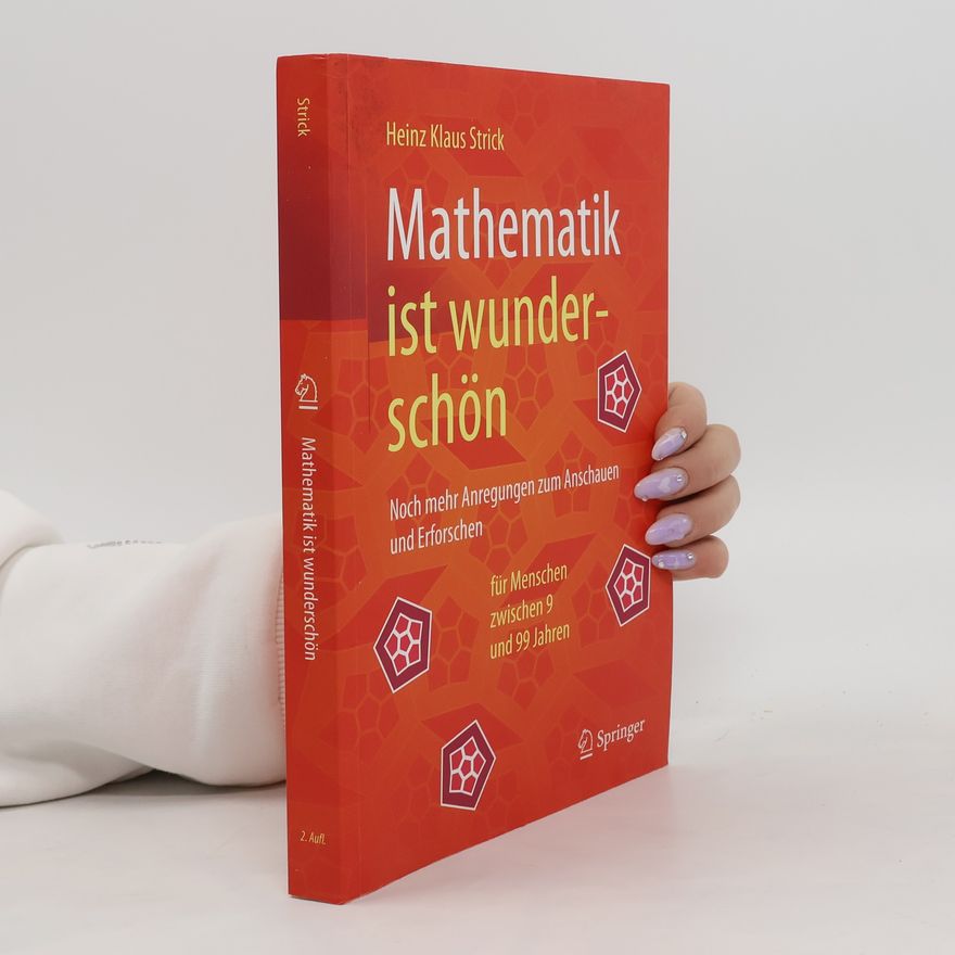 Heinz Klaus Strick Mathematik ist wunderschön