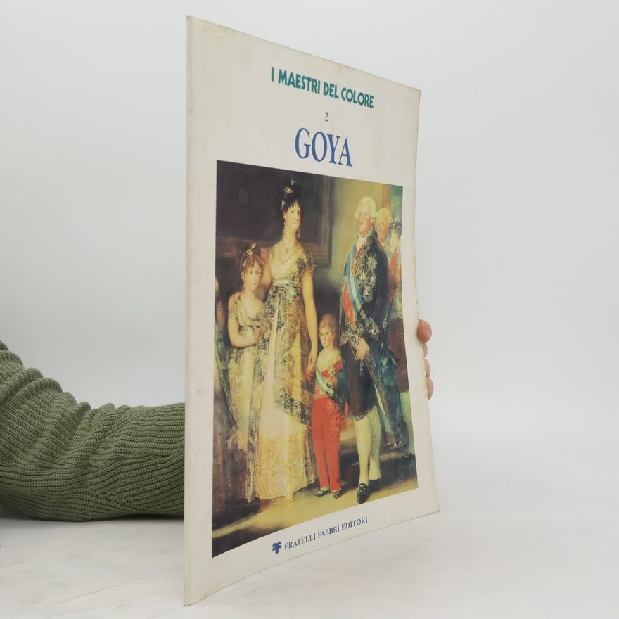 Kolektiv autorů I Maestri del Colore 2. Goya