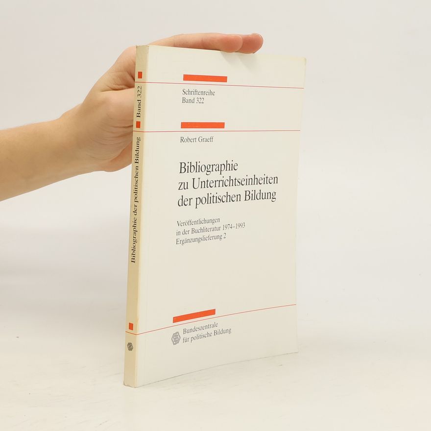 Various authors Bibliographie zu Unterrichtseinheiten der politischen Bildung. Band 322