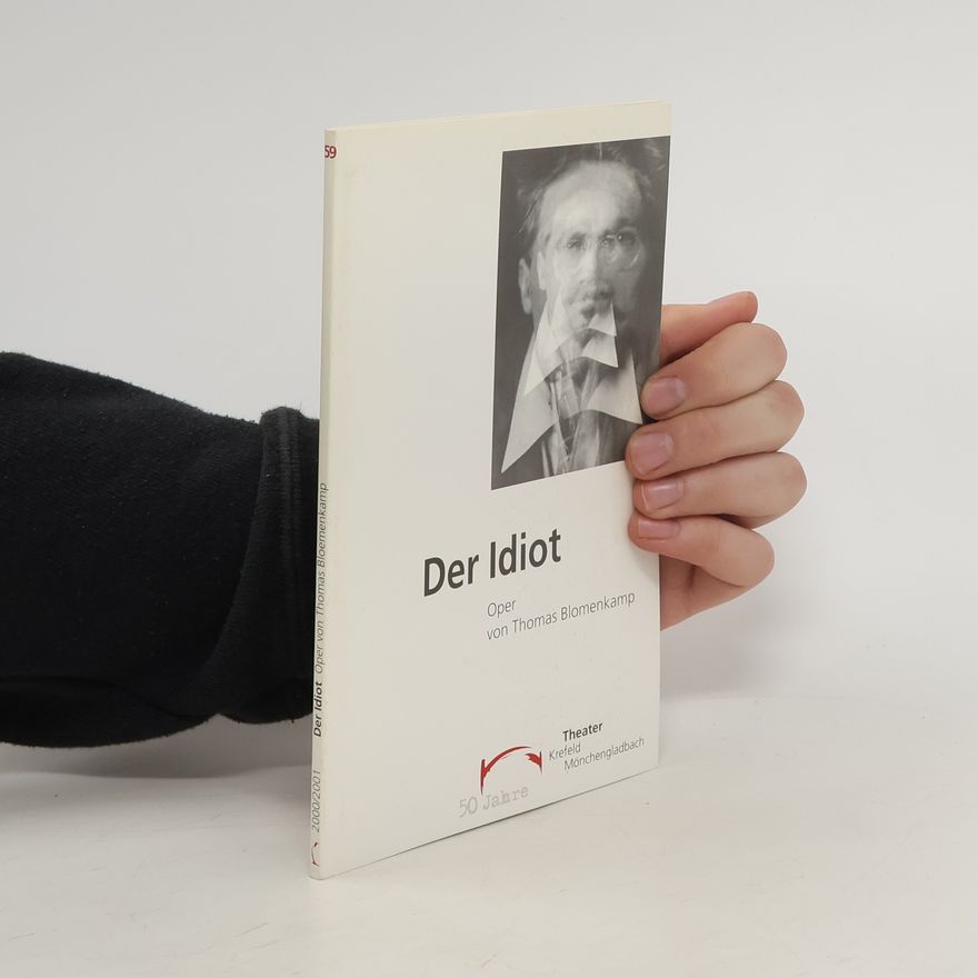 Thomas Blomenkamp Der Idiot
