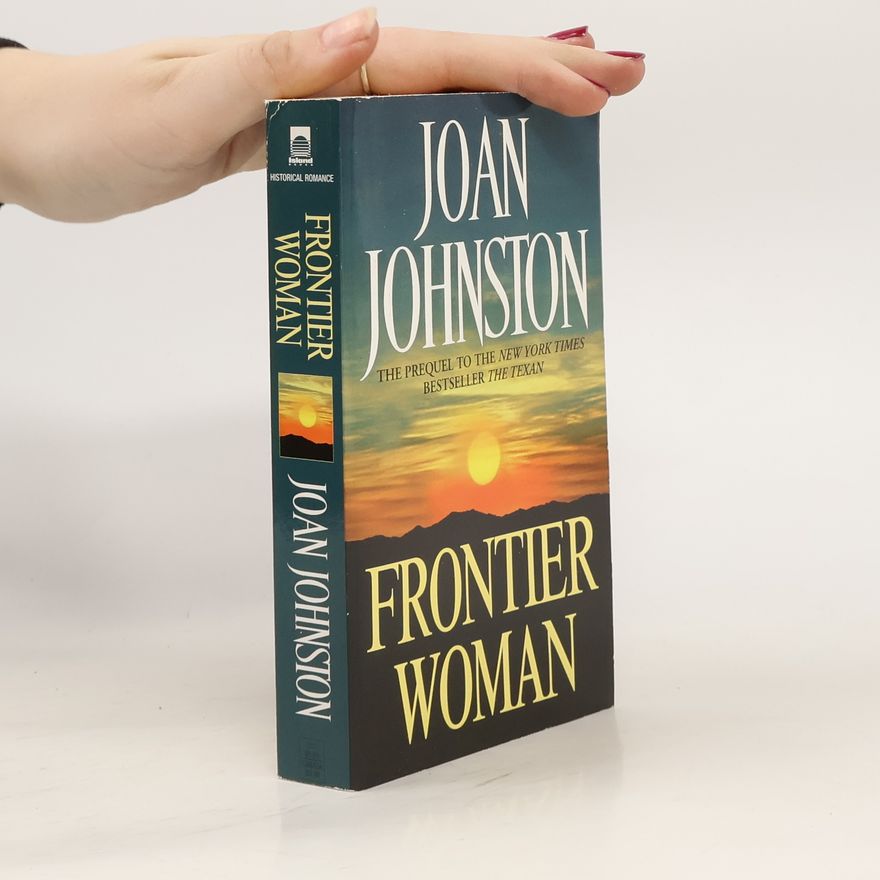 Joan Johnston Frontier Woman