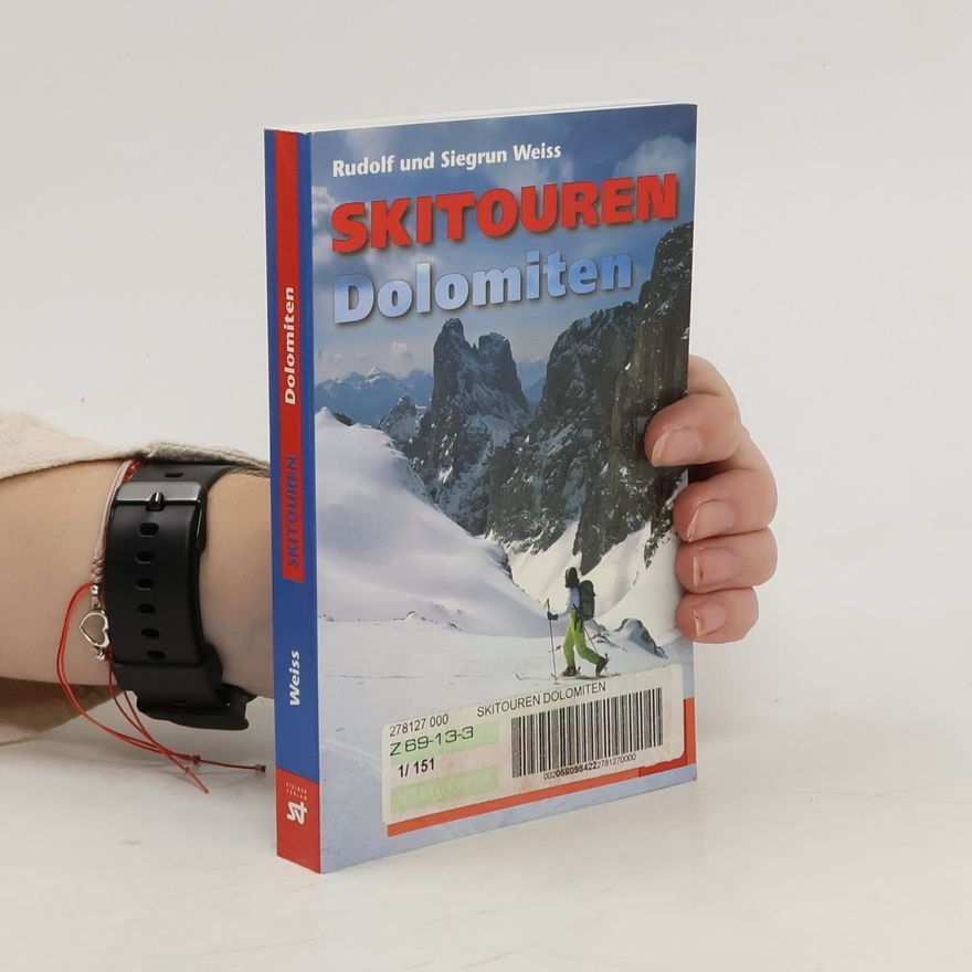 Rudolf Weiß Skitouren Dolomiten