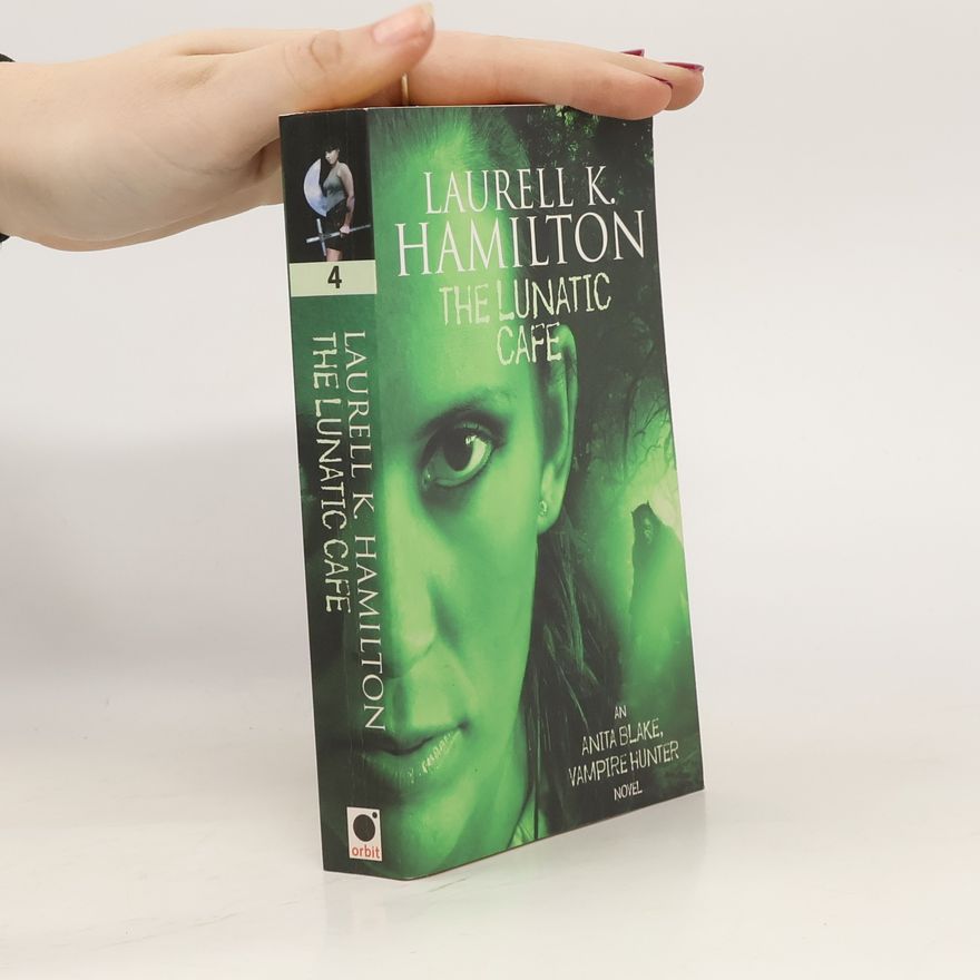 Laurell Kaye Hamilton The Lunatic Cafe