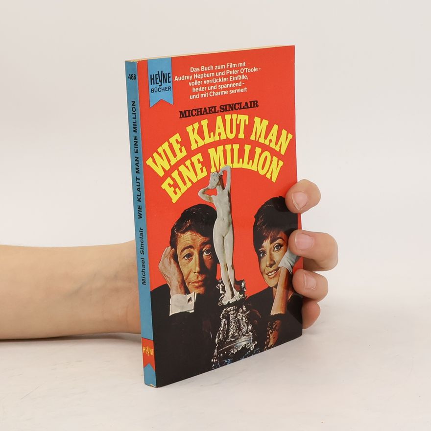 Michael Sinclair Wie Klaut Man eine Million
