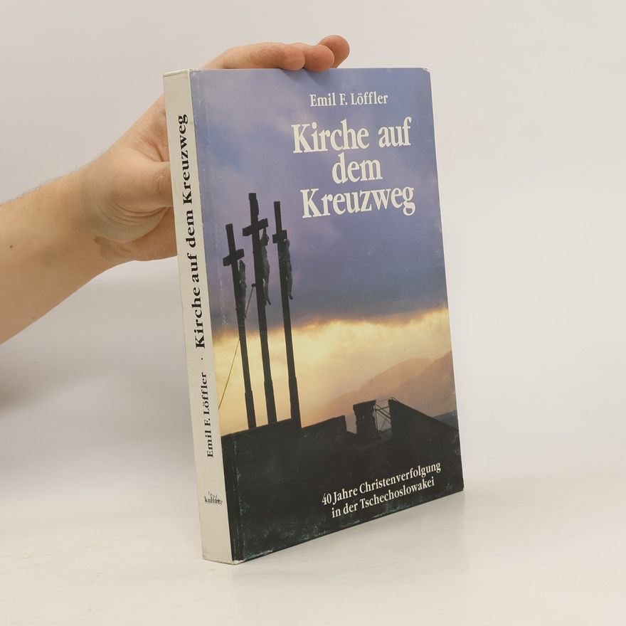 Emil F Löffler Kirche auf dem Kreuzweg