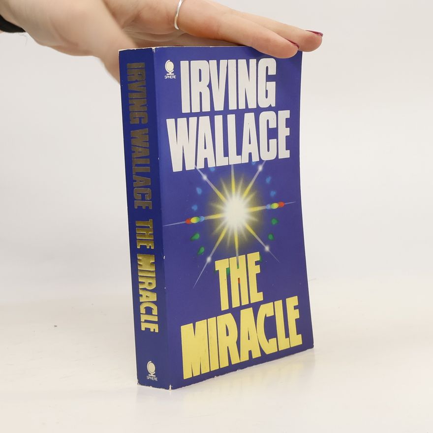Irving Wallace The Miracle