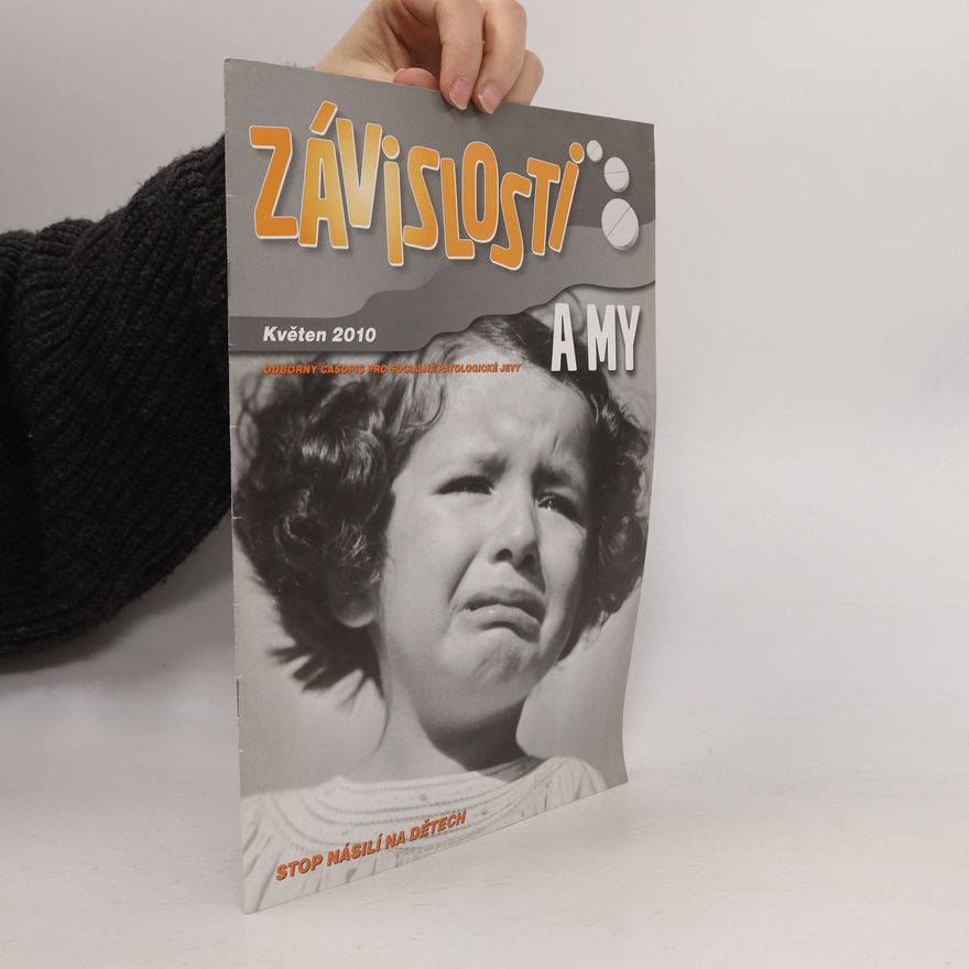 Kolektiv autorů Závislosti a my 5/2010