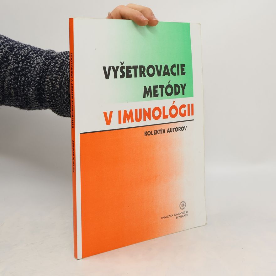 Michal Sapák Vyšetrovacie metódy v imunológii