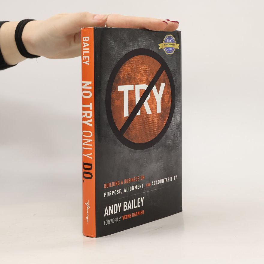 Andy Bailey No Try Only Do
