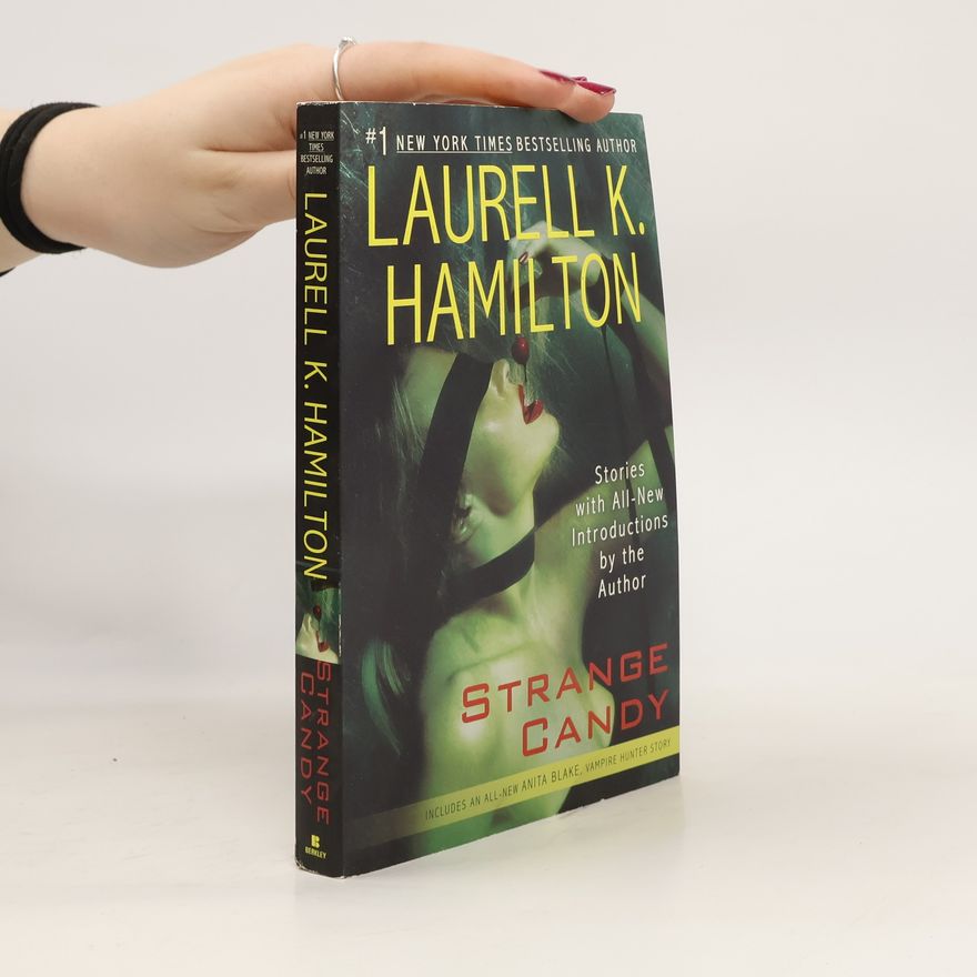 Laurell Kaye Hamilton Strange Candy