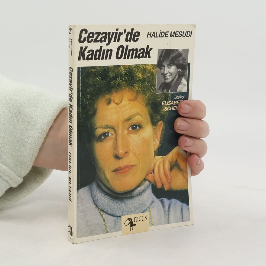 Halide Mesudi Cezayir'de Kadın Olmak
