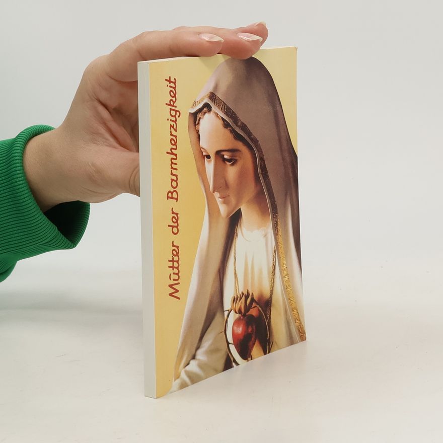 Collectif d'auteurs Mutter der Barmherzigkeit