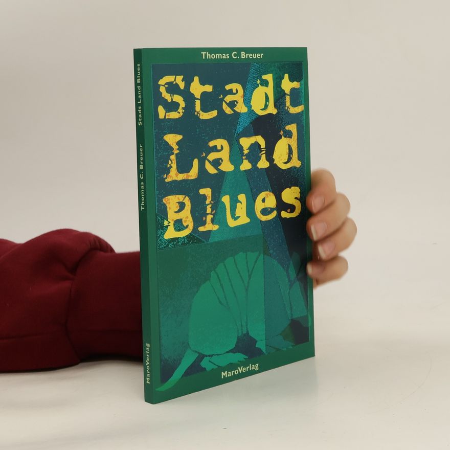 Thomas C. Breuer Stadt, Land, Blues