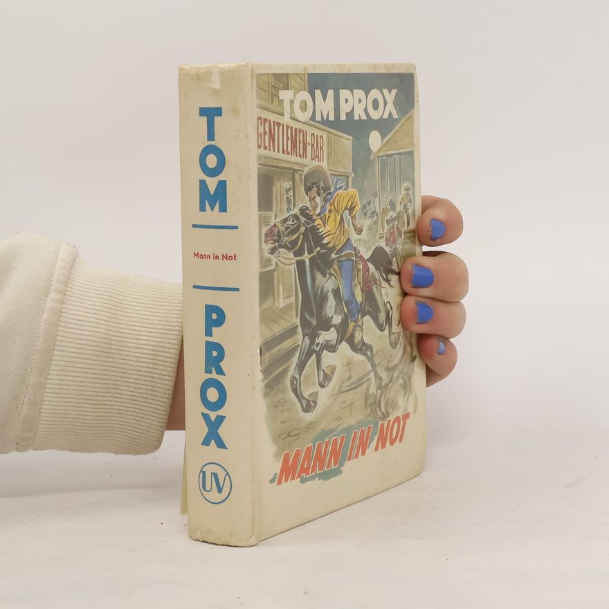 Tom Prox Mann in Not