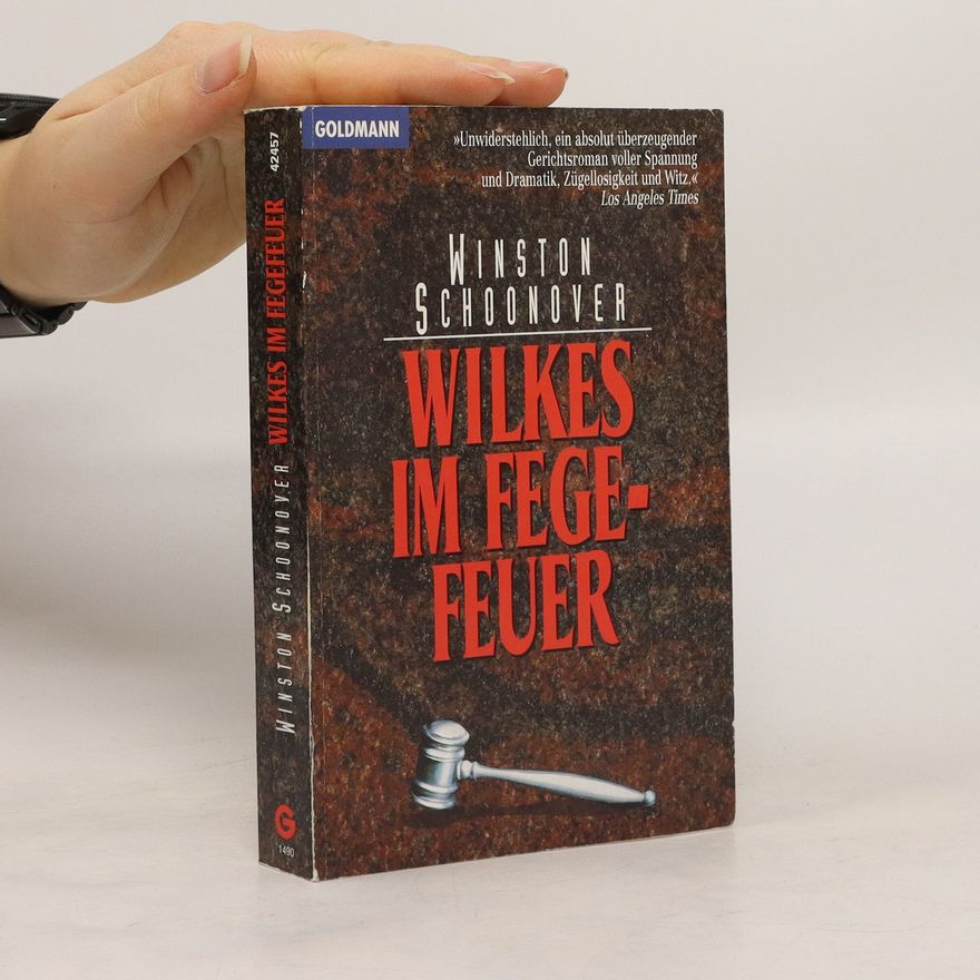 Winston Schoonover Wilkes im Fegefeuer
