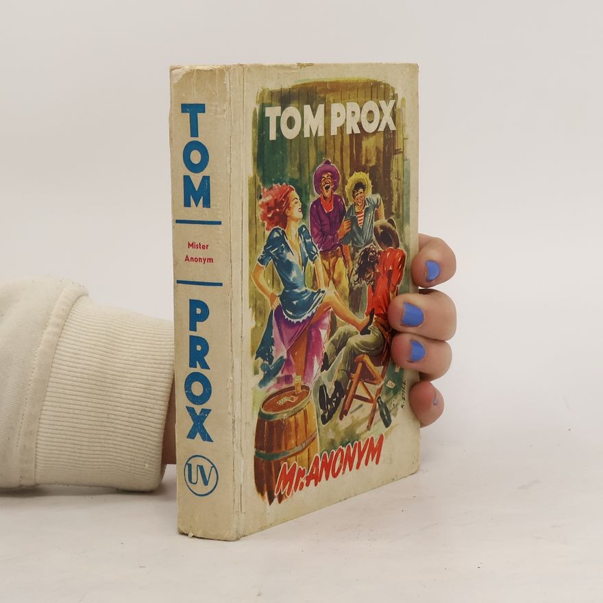 Tom Prox Mr. Anonym